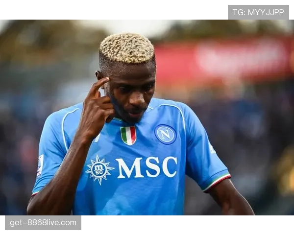 奥斯梅恩凭什么成为欧洲最炙手可热的中锋？